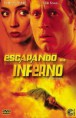 Escapando do Inferno - Dublado